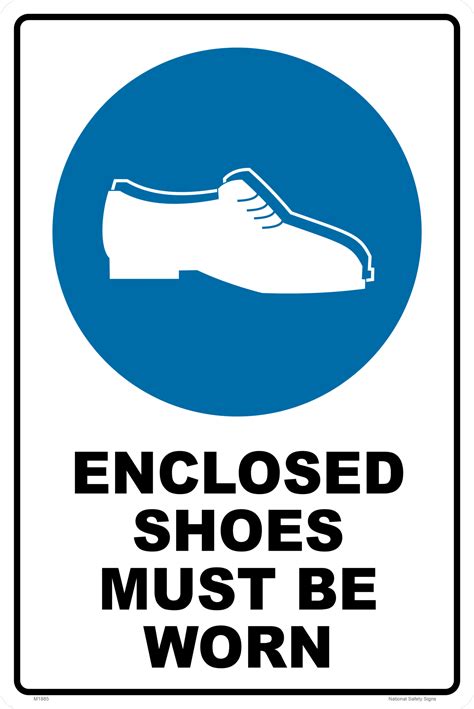 enclosed shoes   worn sign  national safety signs