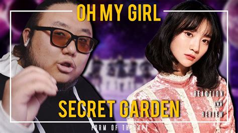 Producer Reacts To Oh My Girl Secret Garden Youtube