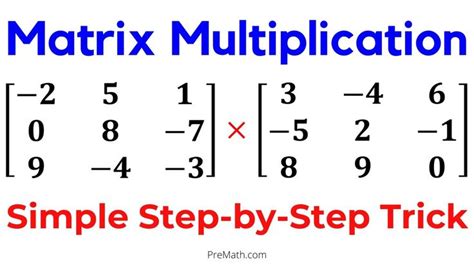 learn matrix multiplication simple step  step trick