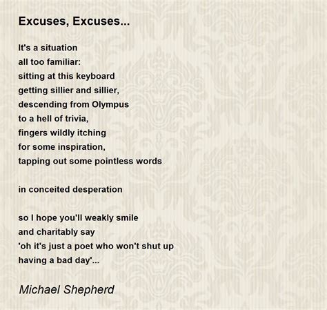 excuses excuses poem  michael shepherd poem hunter