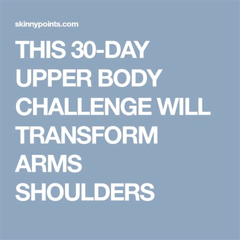 This 30 Day Upper Body Challenge Will Transform Arms Shoulders With