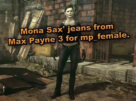 Mona Sax Jeans From Max Payne 3 For Mp Female Gta5