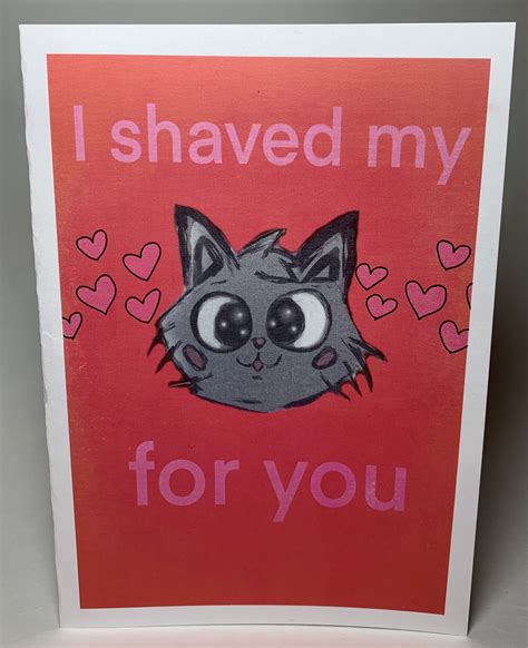 Cute And Funny I Shaved My Pussy For You Valentines Day Card Etsy