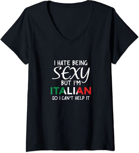 womens being sexy italian funny italy v neck t shirt uk