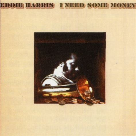 I Need Some Money By Eddie Harris On Amazon Music
