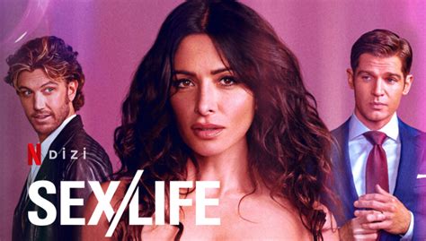 Sex Life Dizi Konusu Oyuncuları Netflix Yorum Güncel