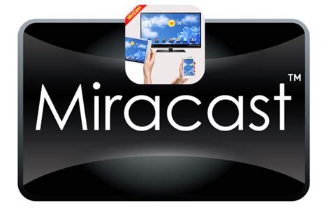 miracast  android tv wi fi display atualizado