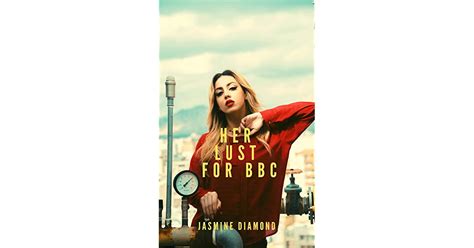 Her Lust For Bbc A Bmww Taboo Interracial Short Story By Jasmine Diamond