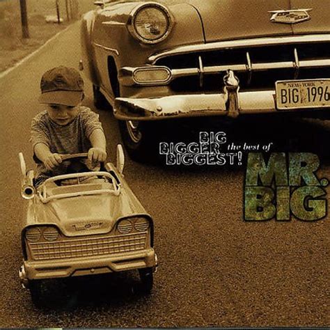 Big Bigger Biggest The Best Of Mr Big Mr Big Songs Reviews