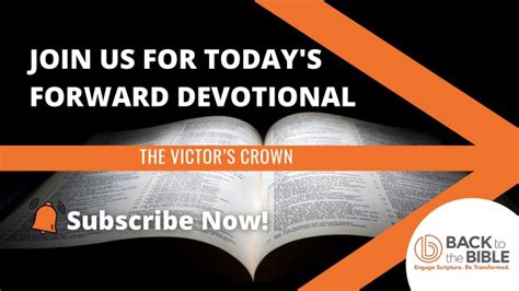 The Victor’s Crown Your Daily Forward Devotional