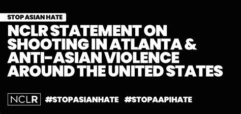 Nclr Statement On Shooting In Atlanta And Anti Asian Violence Around