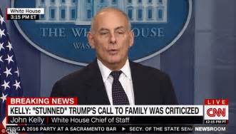 kelly says he told trump not to call heroes families
