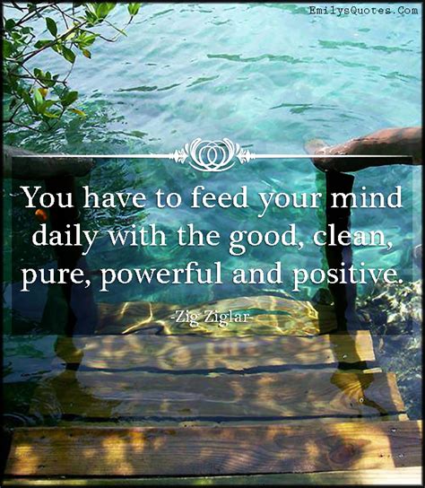feed  mind daily   good clean pure powerful