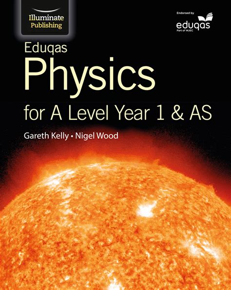 eduqas physics   level year   student book illuminate