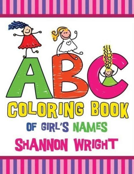 Abc Coloring Book Of Girl S Names Von Shannon Wright Englisches Buch