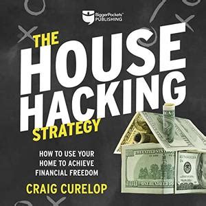 house hacking strategy     home  achieve financial freedom audiobook avaxhome