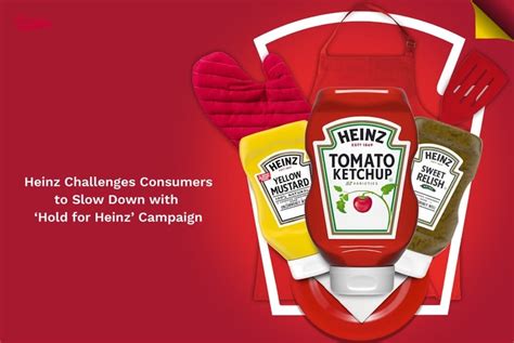 news heinz challenges consumers  slow   hold  heinz campaign