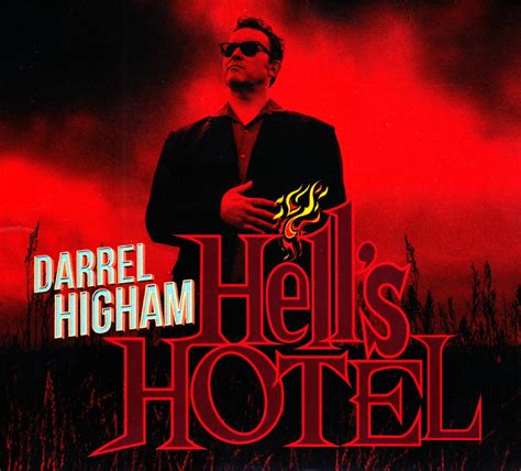 Darrel Higham Album Hell S Hotel 2017 Chronique Cd