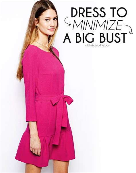 Stylish Solutions How To Dress When You Have A Large Bust
