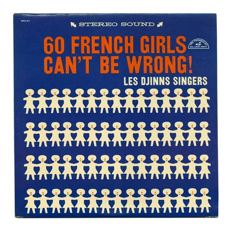 60 French Girls Cant Be Wrong 60 French Girls Cant Be W… Flickr