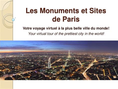 Les Monuments Et Sites De Paris