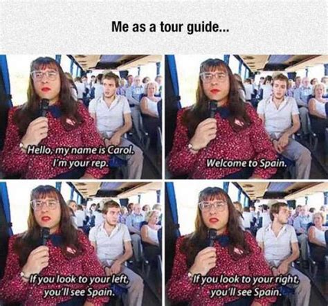 memes me as a tour guide hello my name is