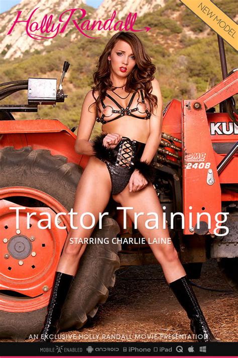 charlie laine in `tractor training` for hollyrandall