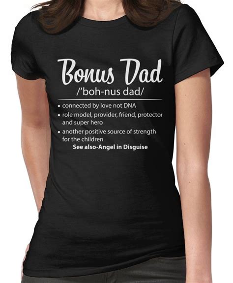 bonus dad funny definition stepdad fathers day t shirt fitted t shirt