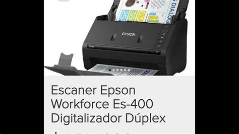 Epson Workforce Es 400 Escáner De Documentos Dúplex Youtube