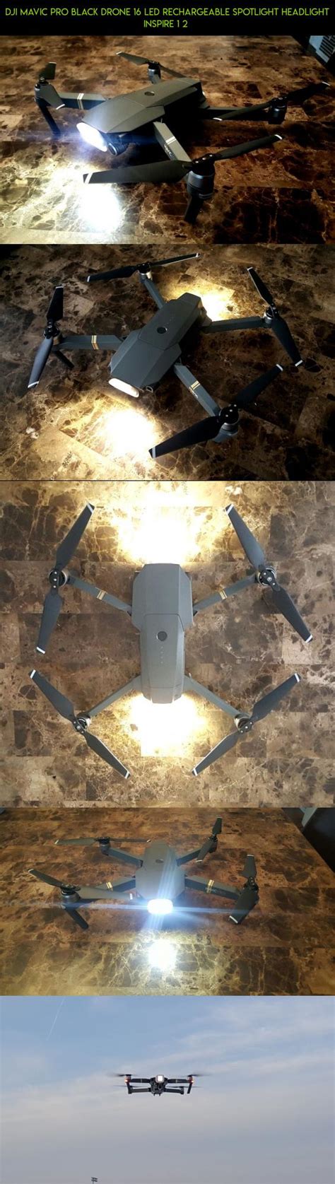 dji mavic pro black drone  led rechargeable spotlight headlight inspire   fpv parts kit