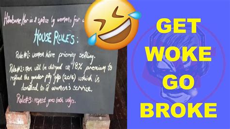 Get Woke Go Broke Feminist Cafe Going Out Of Business Youtube