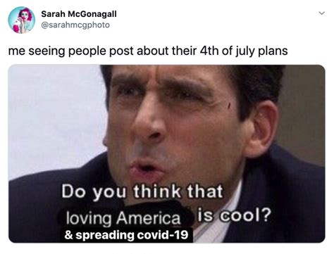 fourth of july memes just hit different in 2020 31 memes