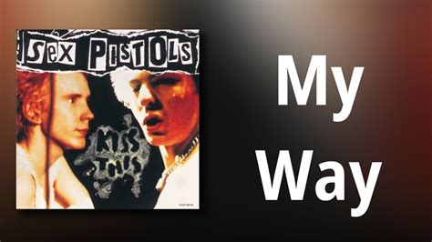 Sex Pistols My Way Youtube
