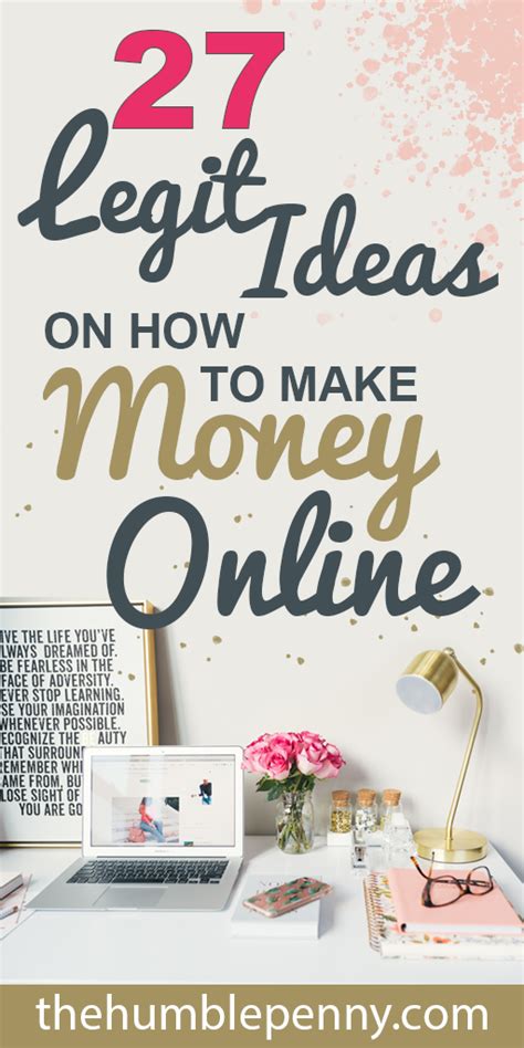 27 Legit Ideas On How To Make Money Online 2022