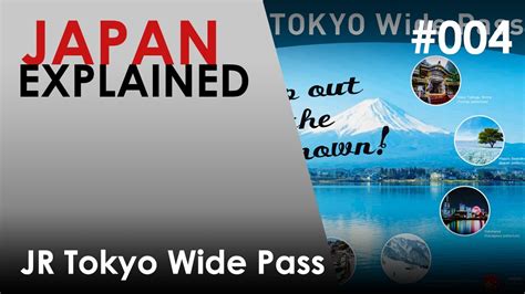 【see Description For Updated Version 】jr Tokyo Wide Pass And 10 Places