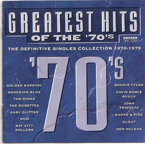 greatest hits of the 70 s the definitive singles collection 1970 1979