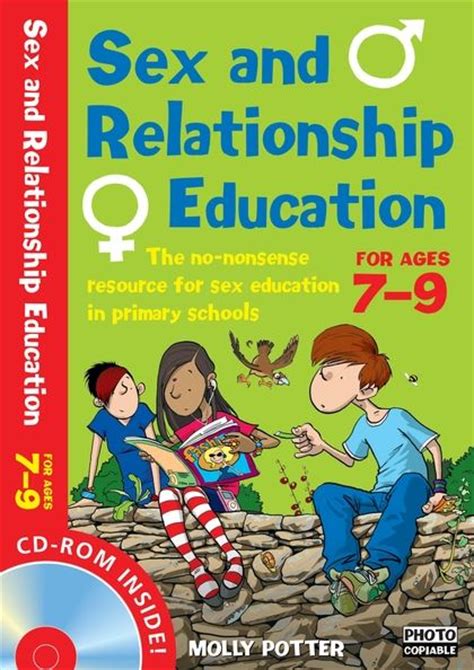 sex and relationships education 7 9 plus cd rom the no nonsense guide to sex education for all