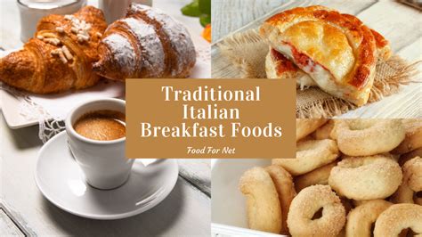 traditional italian breakfast foods  start  day   italian