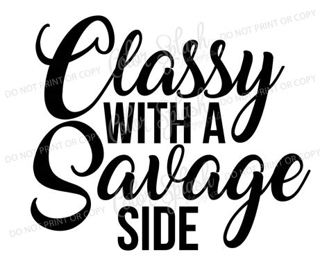 classy with a savage side svg png dxf eps mom life svg etsy