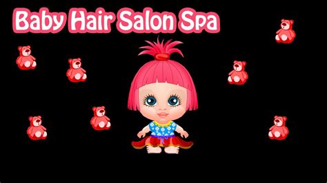baby hair salon spa lets play youtube