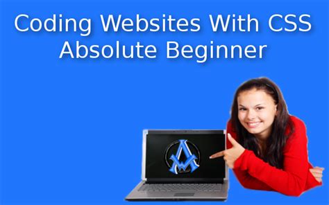 coding websites  css absolute beginner