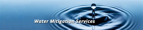 water mitigation services classic restoration  construction