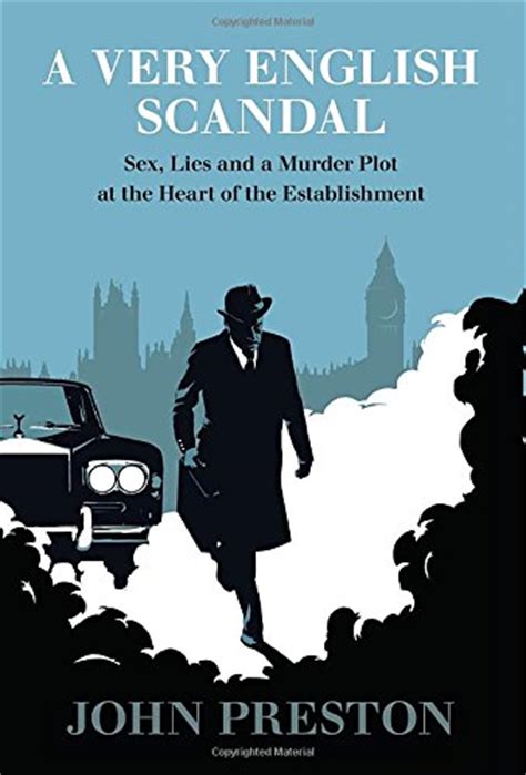 A Book Review By Judith Reveal A Very English Scandal