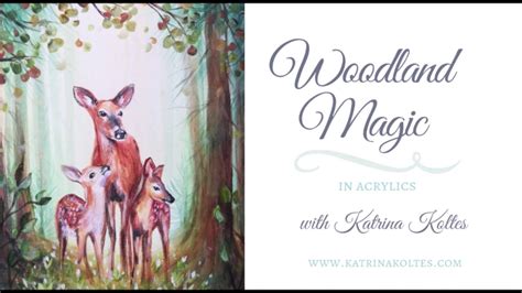 woodland magic youtube