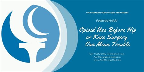 Opioid Use Featured Hip And Knee Care