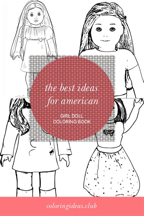 ideas  american girl doll coloring book coloring pages