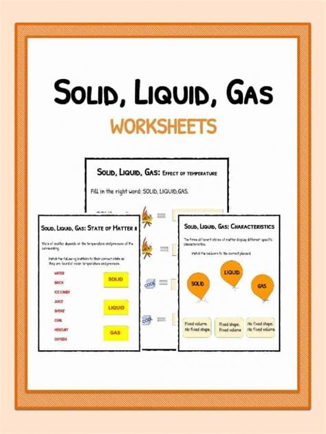 identifying states  matter solid liquid gas worksheets worksheets