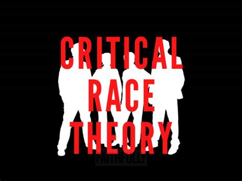 christians  wrong  critical race theory part ii