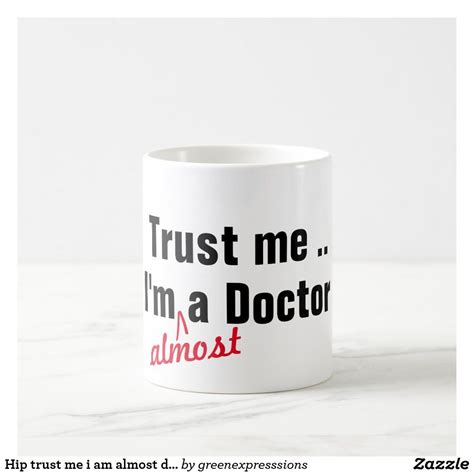 Angesagtes Vertrauen Ich Bin Fast Arzt Medizinpupp Kaffeetasse Funny