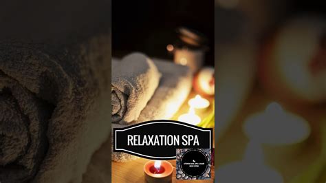 relaxation spa youtube